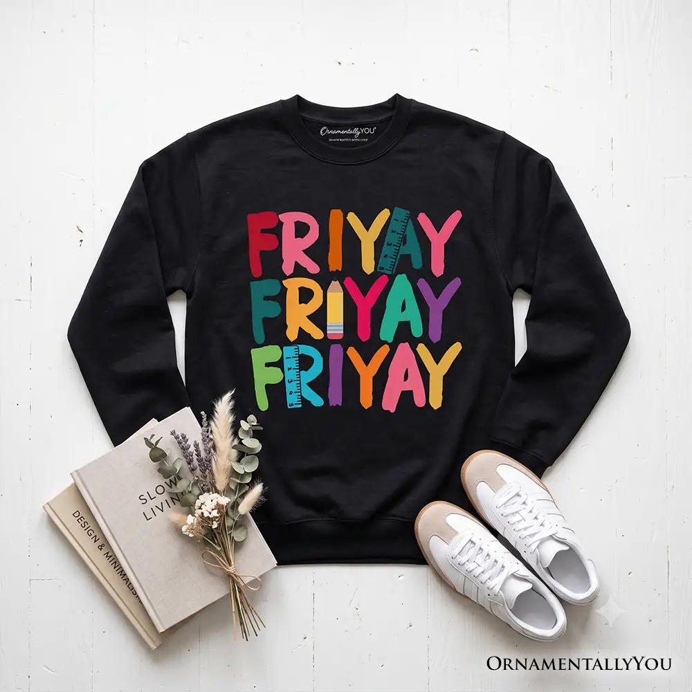 Sweatshirt black OrnamentallyYou with three colorful Friyay prints on Tampa Home & Garden Store