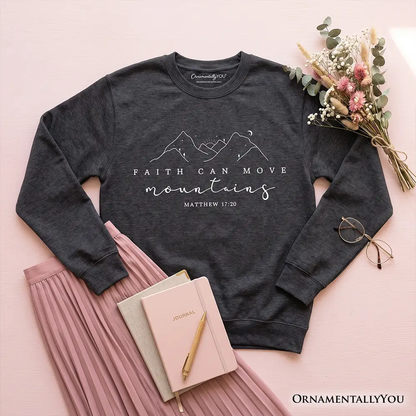 Faith Can Move Mountains sweatshirt with mountain graphic in charcoal gray OrnamentallyYou on Tampa Home & Garden Store