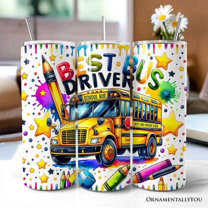 Colorful Best Bus Driver 20oz Personalized Tumbler With Lid and Stainless Steel Straw, School Staff Appreciation Gift Cup