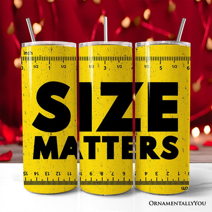 Size Matters Man 20oz Personalized Tumbler With Lid and Stainless Steel Straw, Handyman Tape Measure Gift Cup