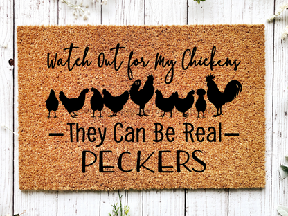 Funny Chickens Doormat "Watch out, they can be real peckers" Chicken Door Mat - Tampa Home & Garden Store