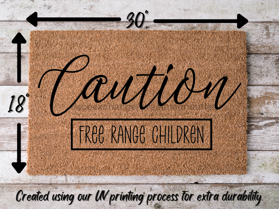 Funny Children Doormat "Caution: Free Range Children" Beware Children Doormat - Tampa Home & Garden Store
