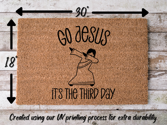 Funny Doormat, Coir Doormat, Welcome Mat, Housewarming Gift, Go Jesus, It's The Third Day Welcome Doormat, Go Jesus Front Door Doormat, Welcome Doormat, New Homeowner Gift DECOE-CM-098 - Tampa Home & Garden Store
