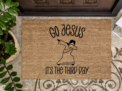 Funny Doormat, Coir Doormat, Welcome Mat, Housewarming Gift, Go Jesus, It's The Third Day Welcome Doormat, Go Jesus Front Door Doormat, Welcome Doormat, New Homeowner Gift DECOE-CM-098 - Tampa Home & Garden Store