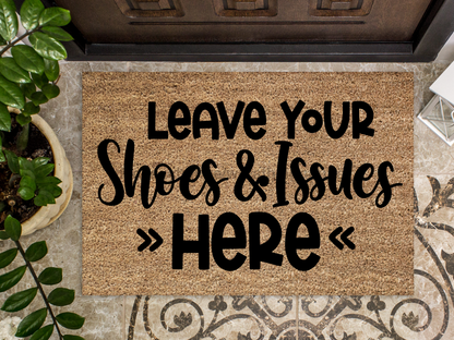 Funny Doormat, Coir Doormat, Welcome Mat, Housewarming Gift, Leave Your Shoes and Issues Here Welcome Doormat,  Front Door Doormat, Welcome Doormat, New Homeowner Gift DECOE-CM-097 - Tampa Home & Garden Store