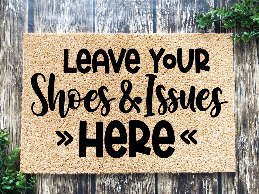 Funny Doormat, Coir Doormat, Welcome Mat, Housewarming Gift, Leave Your Shoes and Issues Here Welcome Doormat,  Front Door Doormat, Welcome Doormat, New Homeowner Gift DECOE-CM-097 - Tampa Home & Garden Store