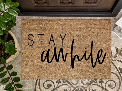 Funny Doormat, Coir Doormat, Welcome Mat, Housewarming Gift, Welcome Doormat, Stay Awhile Front Door Doormat, Welcome Doormat, New Homeowner Gift DECOE-CM-107 - Tampa Home & Garden Store