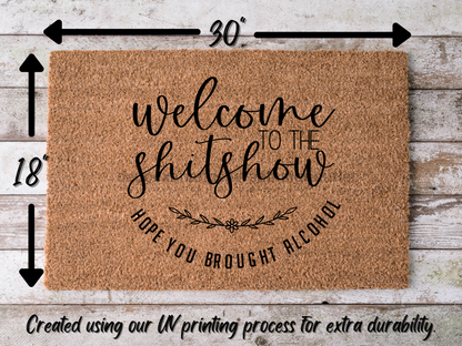 Funny Doormat, Coir Doormat, Welcome Mat, Housewarming Gift, Welcome to the Shit Show Doormat, Front Door Doormat, Doormat, New Homeowner Gift DECOE-CM-110 - Tampa Home & Garden Store