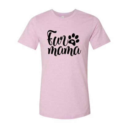 Fur Mama T-Shirt - Tampa Home & Garden Store