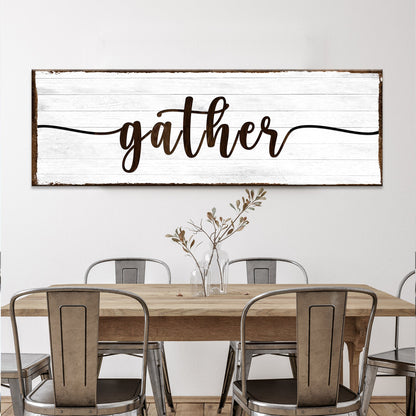 Gather Wall Art Sign II canvas with wood planks and brown distressed edges Tailored Canvases on Tampa Home & Garden Store
