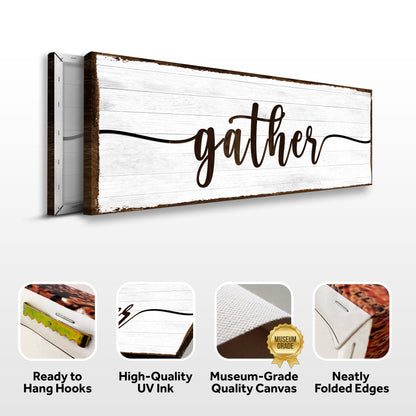 Gather Wall Art Sign II canvas Tailored Canvases whitewashed wood planks brown edges on Tampa Home & Garden Store
