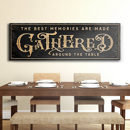 Gathered Around Table Sign canvas wall art in black with gold ornate lettering Tailored Canvases on Tampa Home & Garden Store
