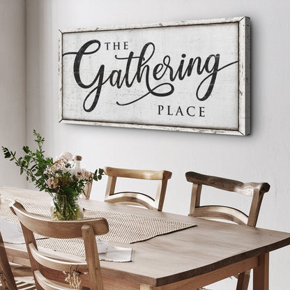 The Gathering Place Sign II canvas wall art Tailored Canvases distressed white frame on Tampa Home & Garden Store