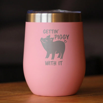Gettin Piggy - Wine Tumbler Glass with Sliding Lid - Stainless Steel Insulated Mug - Cute Pig Decor Gifts - Tampa soil911.com