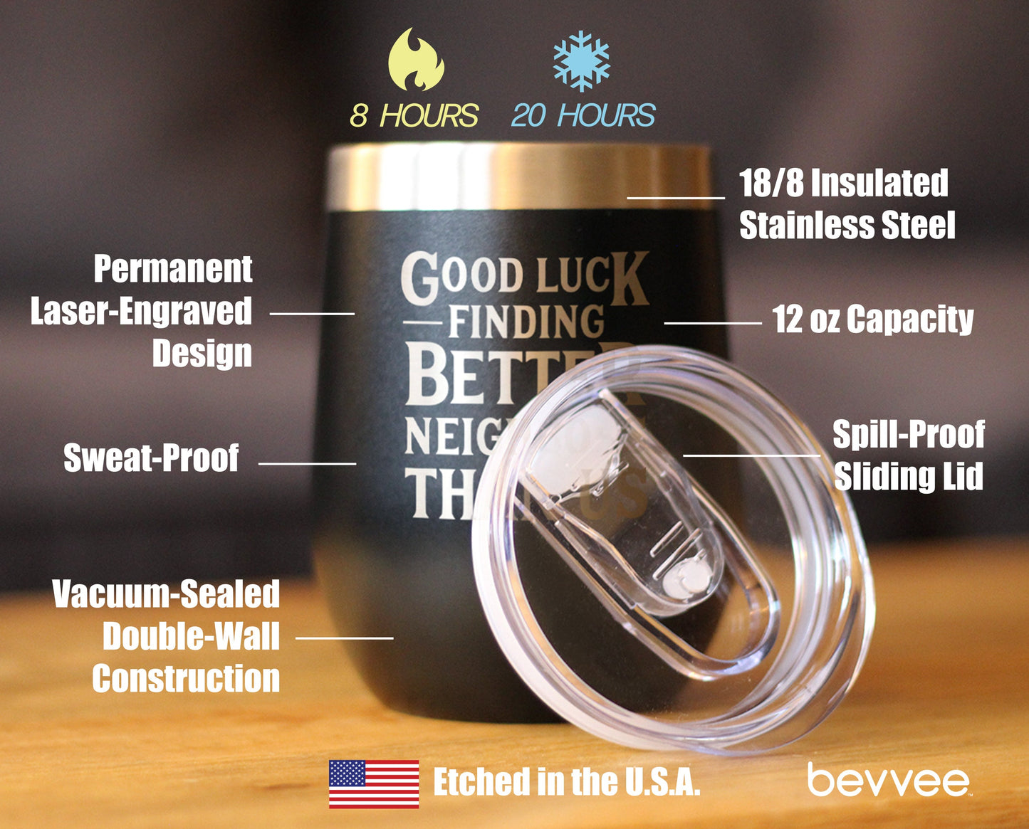 Good Luck Finding Better Neighbors Than Us - Wine Tumbler Glass with Sliding Lid - Stainless Steel Insulated Mug - Funny Moving Away Gifts for Neighbor - Tampa Home & Garden Store