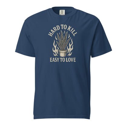 Hard to Kill, Easy to Love - Heavyweight Tee - Tampa Home & Garden Store