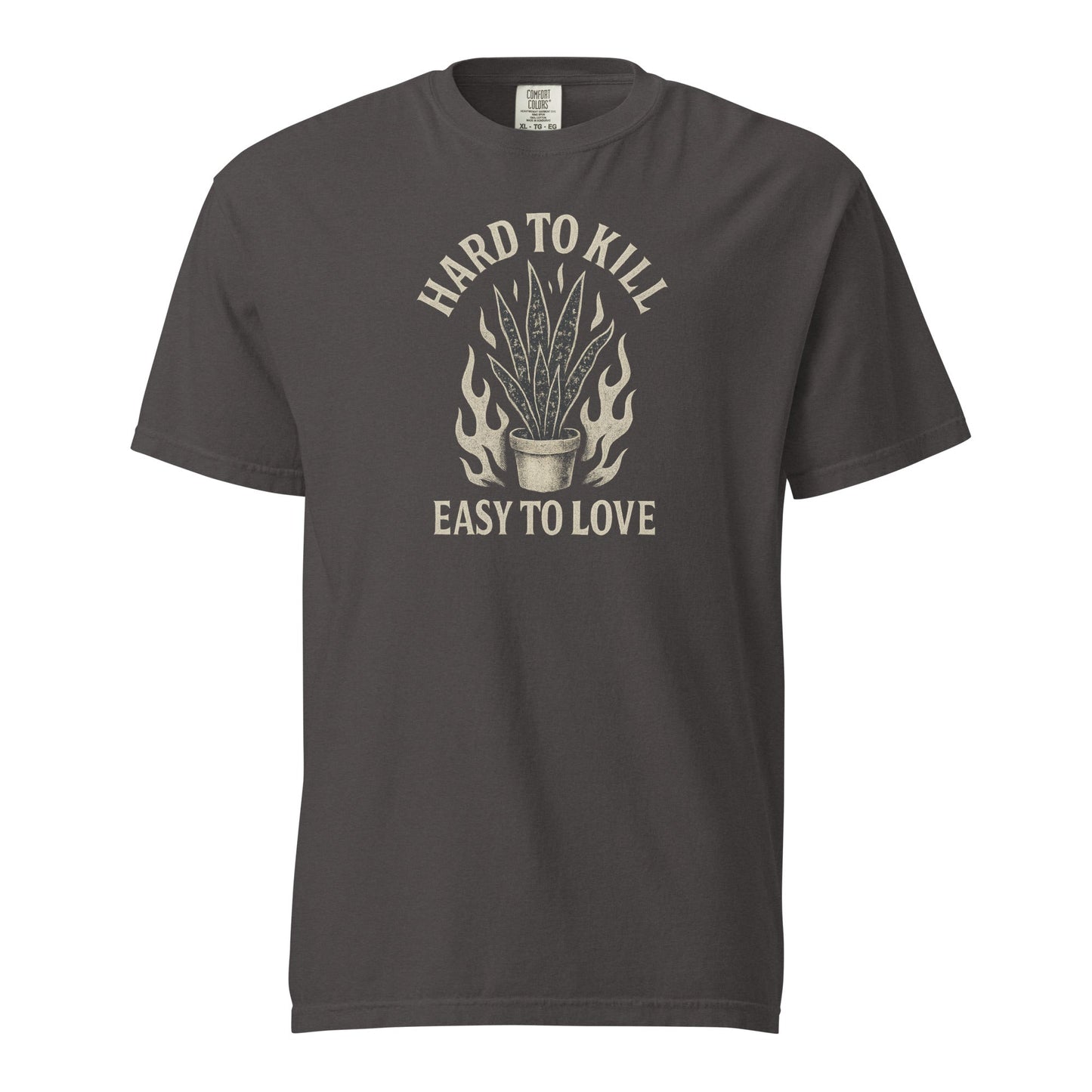 Hard to Kill, Easy to Love - Heavyweight Tee - Tampa Home & Garden Store