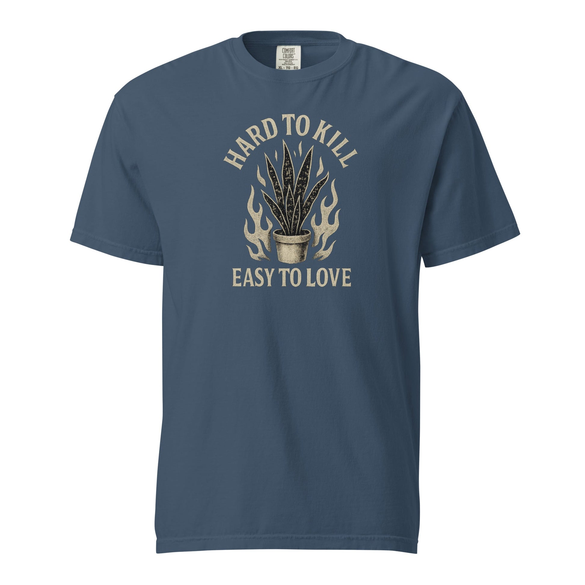 Hard to Kill, Easy to Love - Heavyweight Tee - Tampa Home & Garden Store