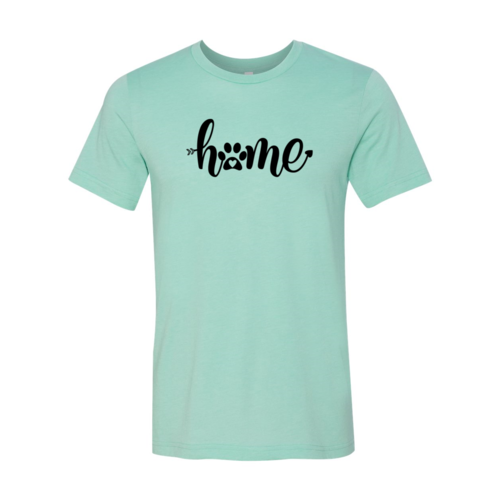 Home Is Where My Dogs T-Shirt - Tampa Home & Garden Store