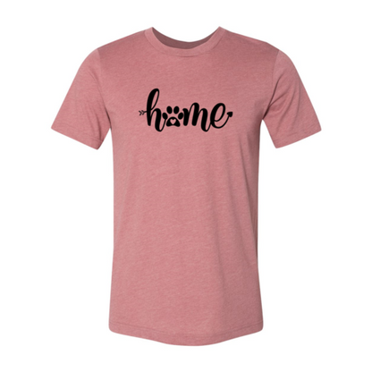 Home Is Where My Dogs T-Shirt - Tampa Home & Garden Store
