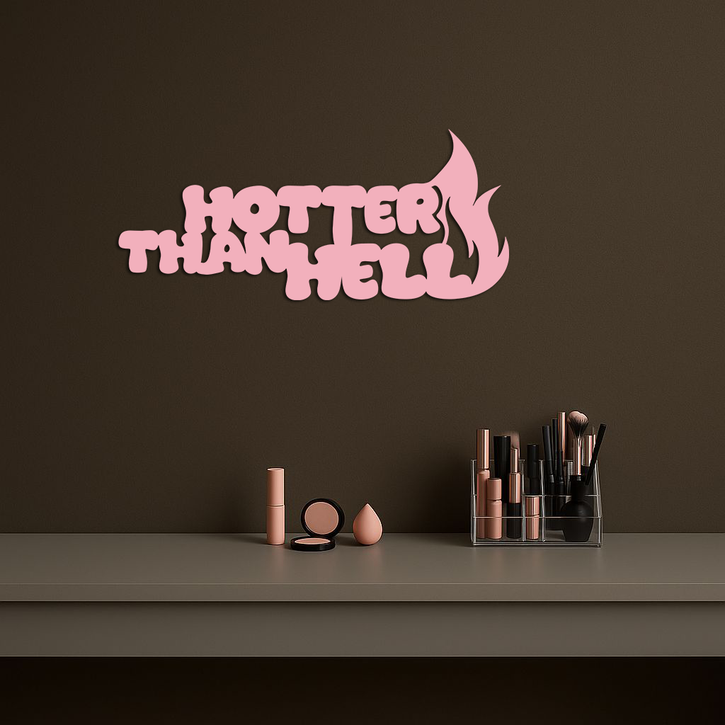 Hotter Than Hell Metal Wall Art – Bold Flame Typography Design - KAFGP124 - Tampa Home & Garden Store