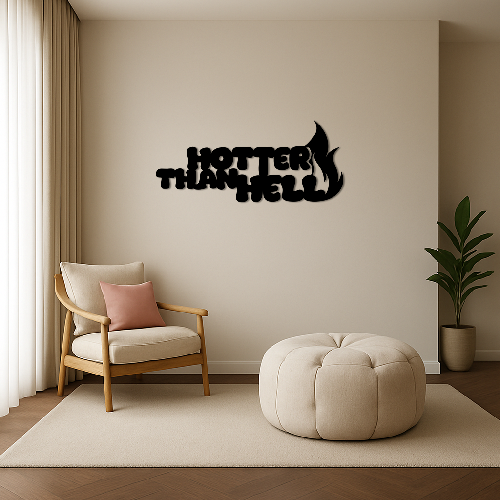 Hotter Than Hell Metal Wall Art – Bold Flame Typography Design - KAFGP124 - Tampa Home & Garden Store