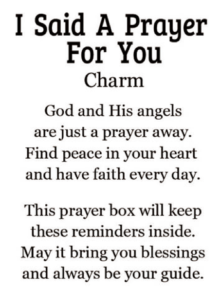 I said a prayer for you - Prayer Box Charm - Tampa Home & Garden Store