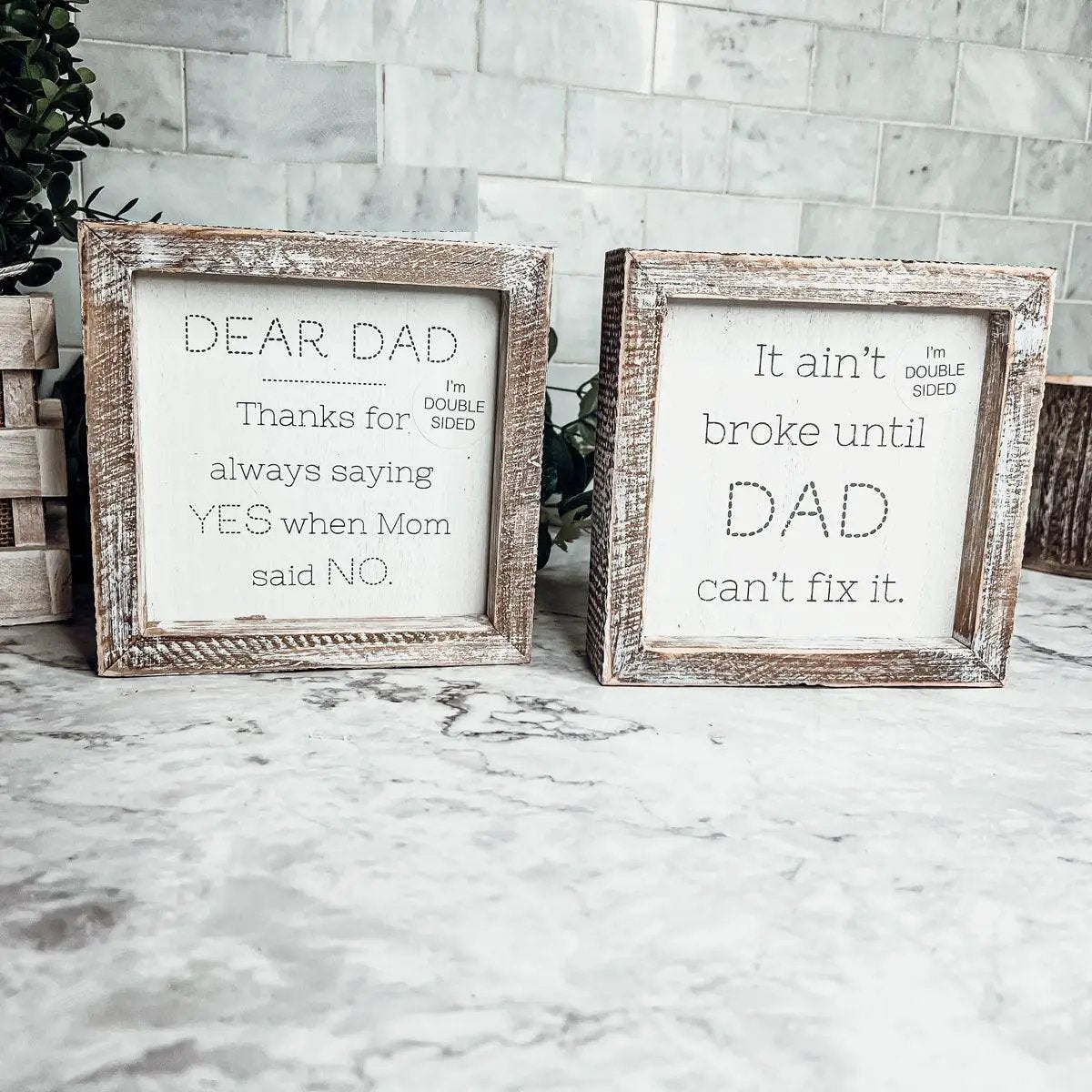 Dad Said Yes Double Sided 6 Inch Sign With Frame