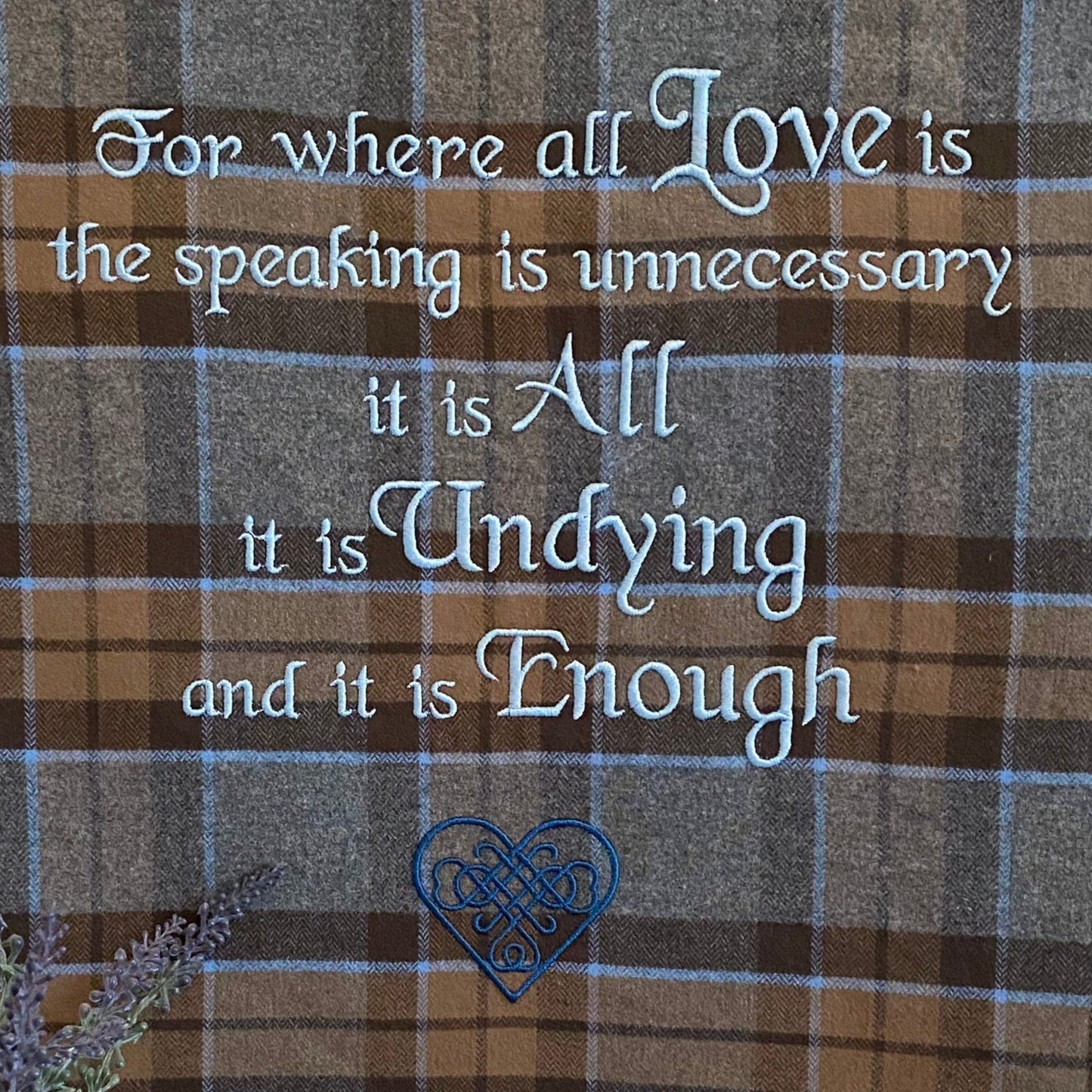 For where all love is... Outlander Quote Inspired Embroidered Flannel Envelope Pillowcase