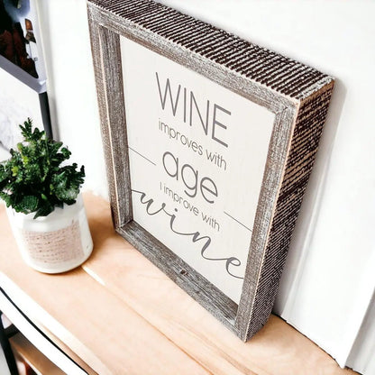 Wine Improves With Age Premium Wood Sign