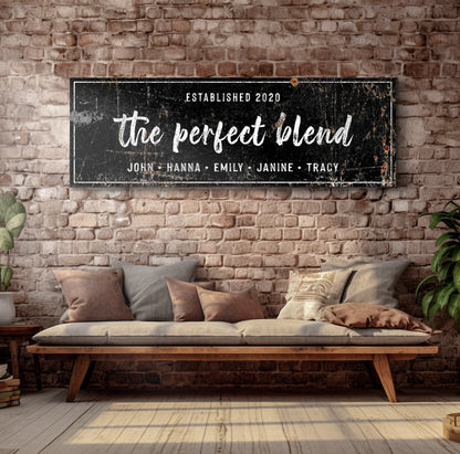 Tailored Canvases The Perfect Blend Sign III canvas with white script on brick wall on Tampa Home & Garden Store