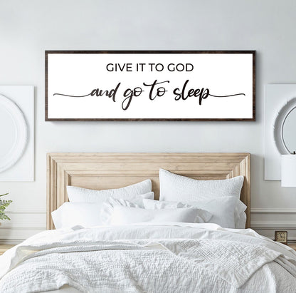 Canvas sign Give It To God And Go To Sleep Sign II framed in dark wood by Tailored Canvases canvas on Tampa Home & Garden Store