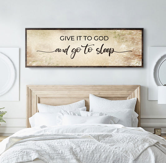 Canvas sign Give It To God And Go To Sleep IV with beige background and dark wood frame on Tampa Home & Garden Store