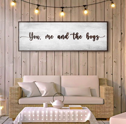 You, Me and The Boys Sign V canvas by Tailored Canvases with rustic backdrop and lights on Tampa Home & Garden Store