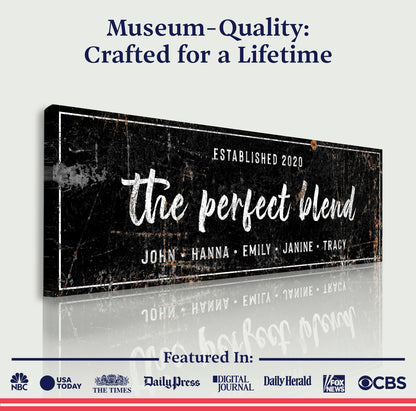 Canvas The Perfect Blend Sign III black distressed by Tailored Canvases on Tampa Home & Garden Store