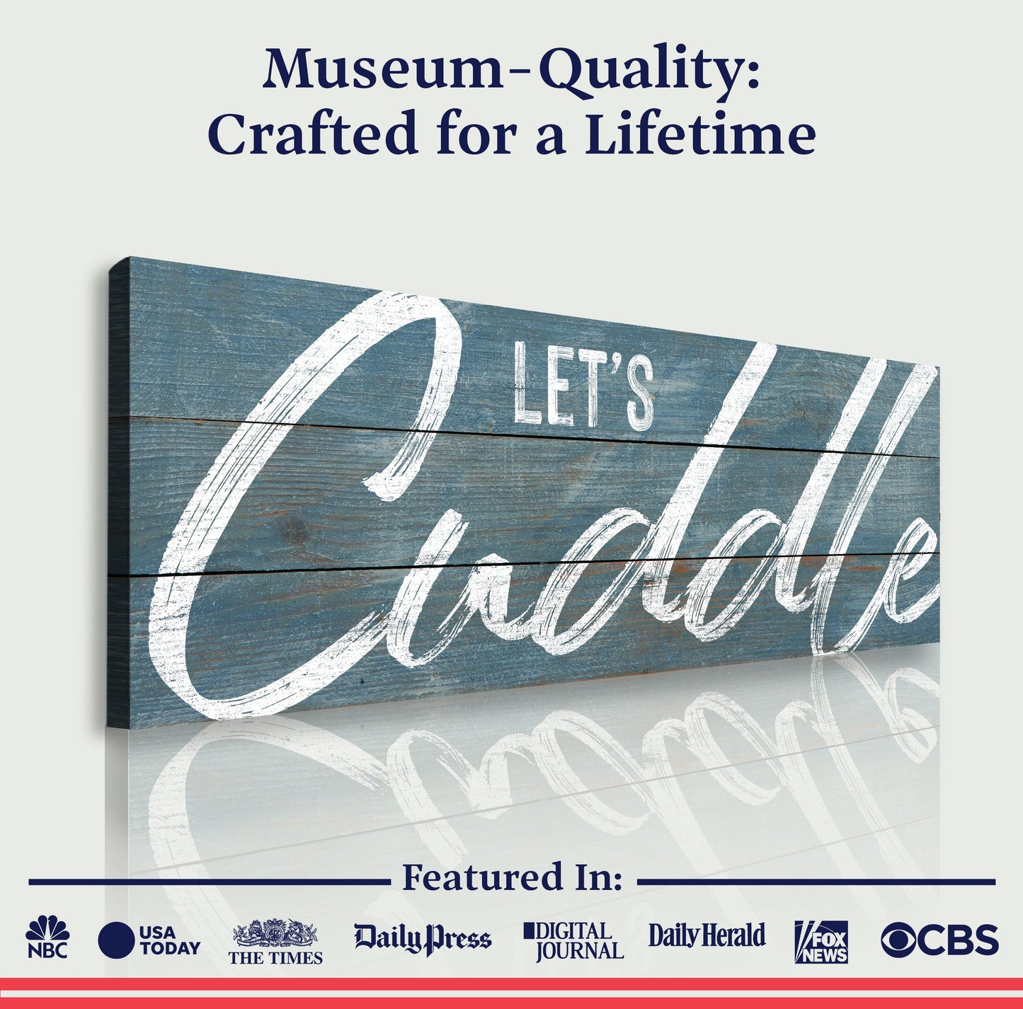 Let's Cuddle Sign canvas crafting art by Tailored Canvases on a distressed blue wood panel on Tampa Home & Garden Store