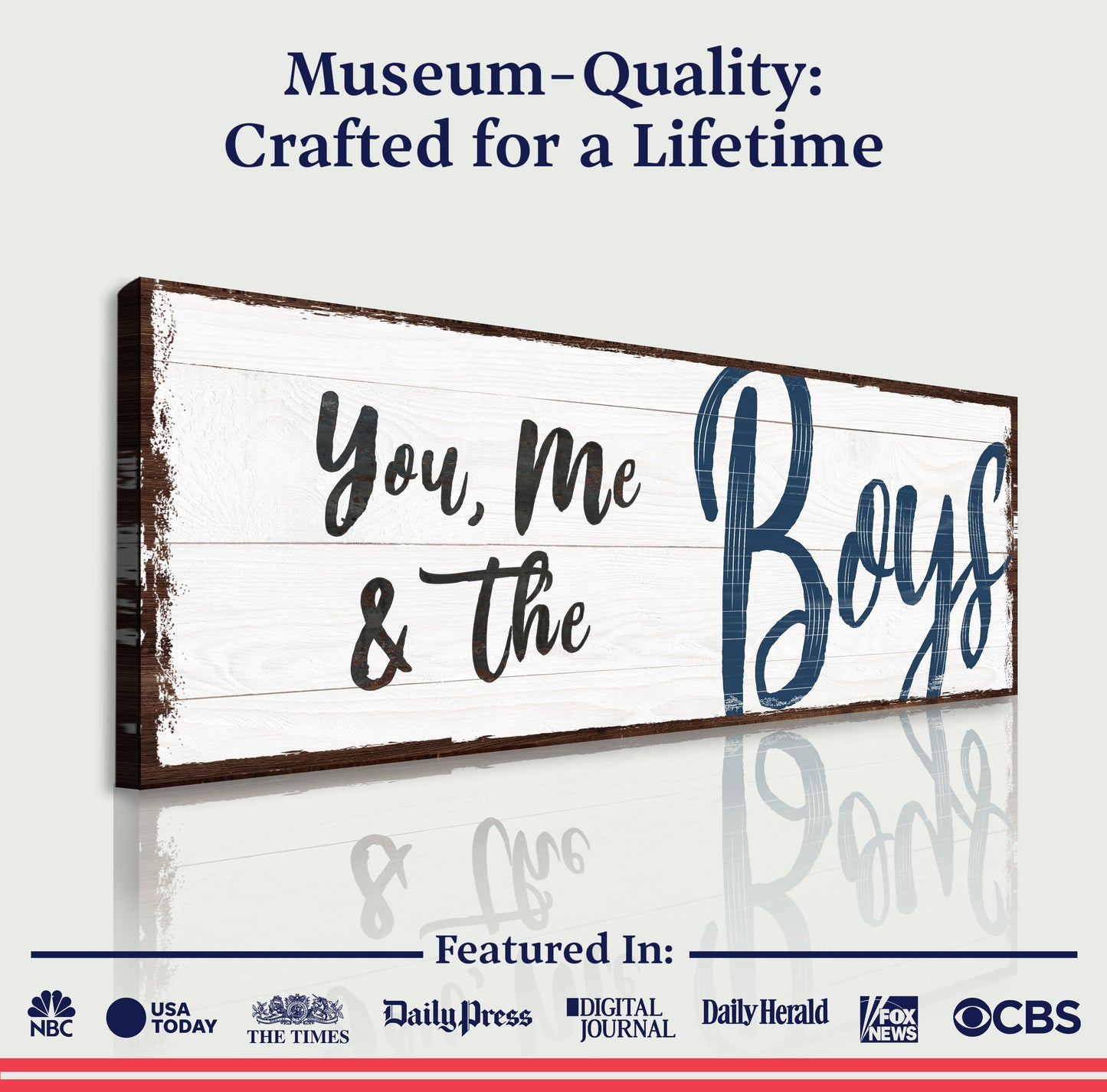 You, Me And The Boys Sign VII canvas by Tailored Canvases with white wood and navy script on Tampa Home & Garden Store