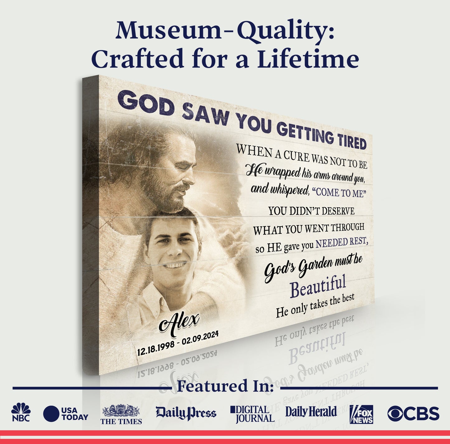 Canvas God Saw You Getting Tired Memorial Sign II by Tailored Canvases in newspaper design on Tampa Home & Garden Store