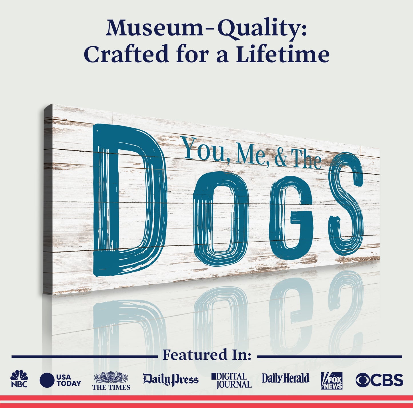 You, Me & The Dogs Sign V canvas by Tailored Canvases; rustic wood panel with blue typography on Tampa Home & Garden Store