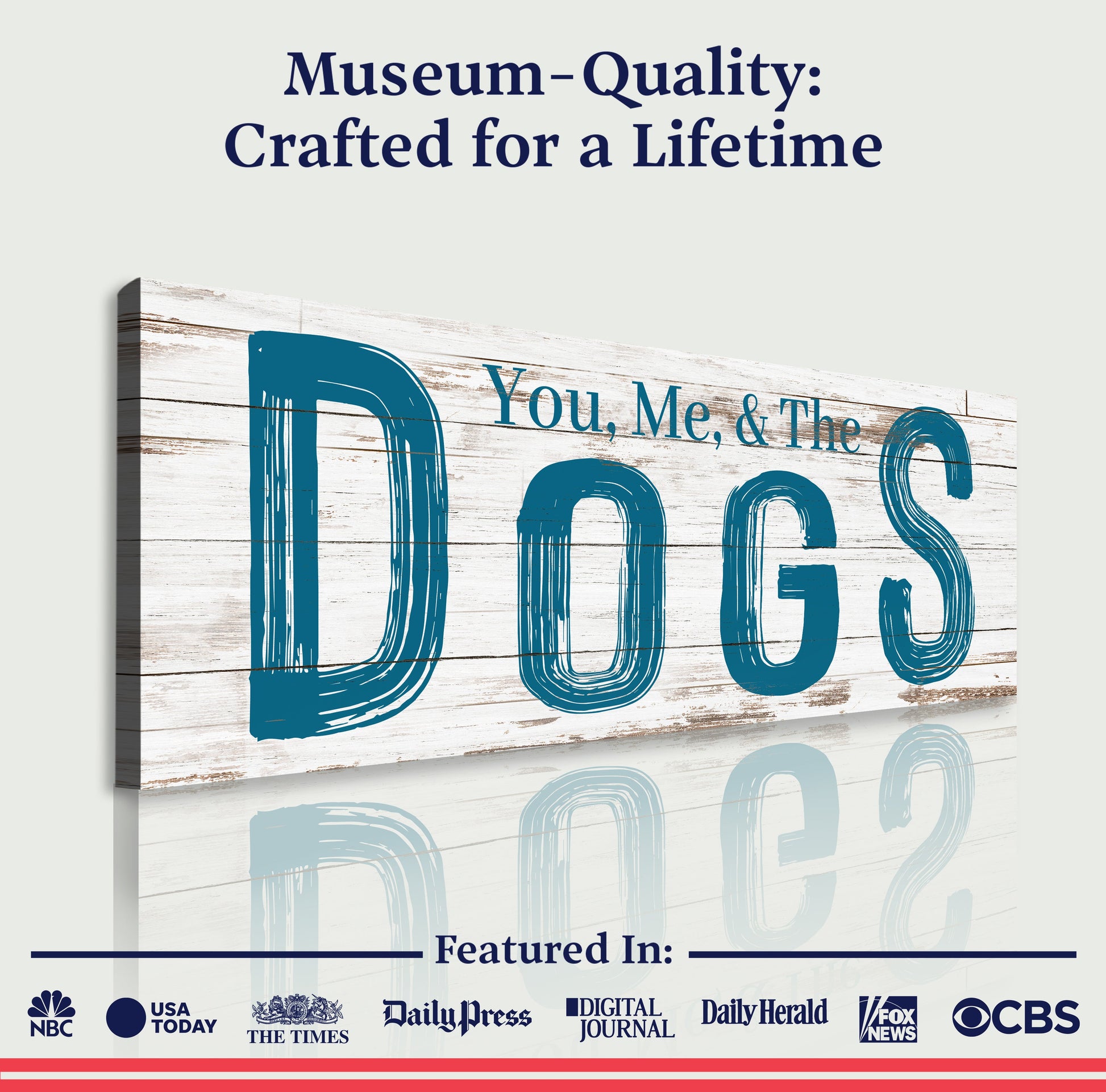 You, Me & The Dogs Sign V canvas by Tailored Canvases; rustic wood panel with blue typography on Tampa Home & Garden Store