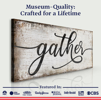 Gather Sign XI canvas by Tailored Canvases, rustic weathered sign design on Tampa Home & Garden Store