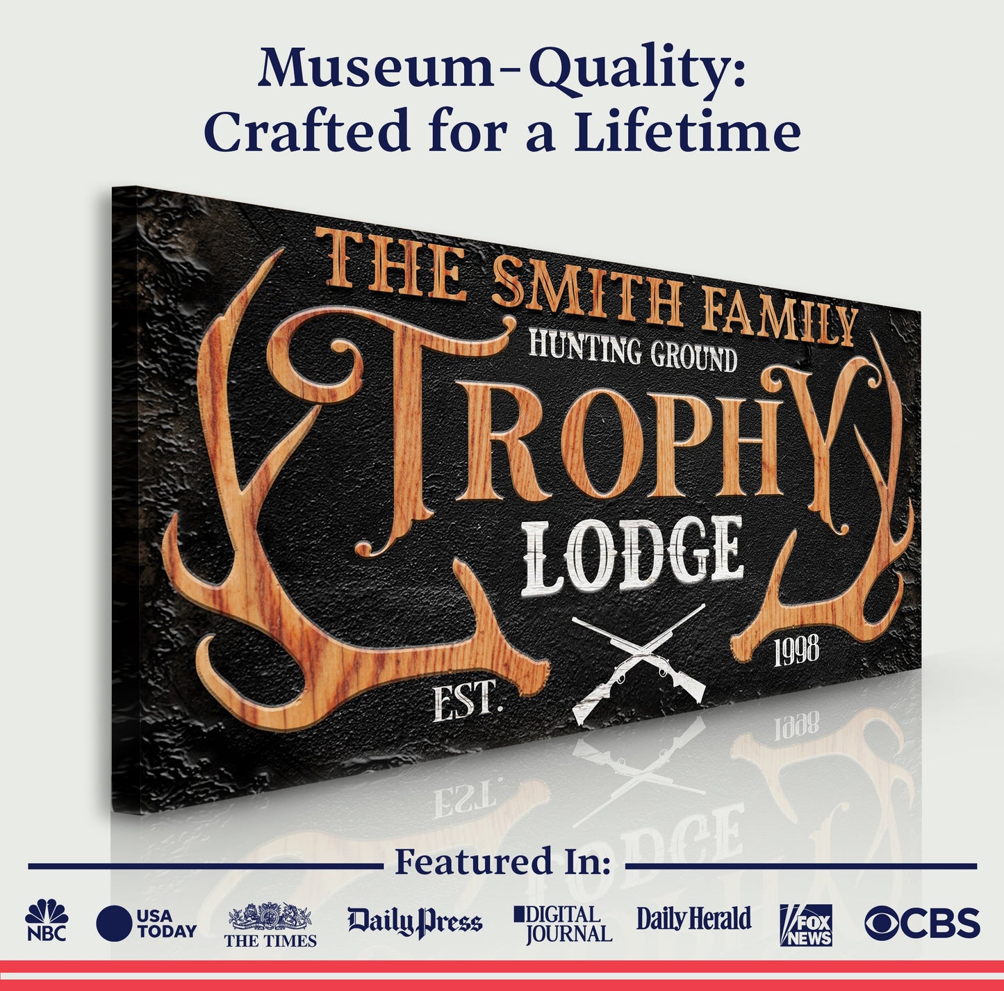 Family Hunting Trophy Lodge Sign canvas by Tailored Canvases with woodgrain orange lettering on Tampa Home & Garden Store