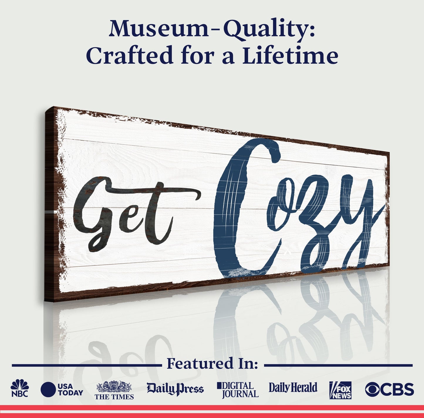 Get Cozy Sign canvas wall art with distressed white wood and dark blue script on Tampa Home & Garden Store