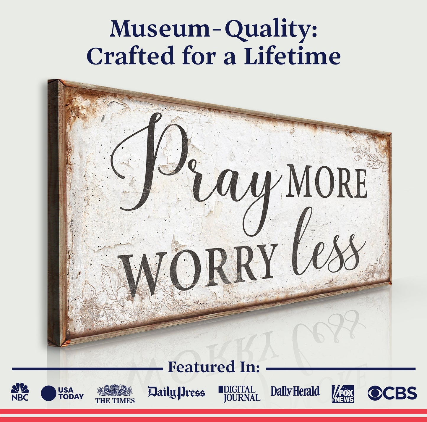 Canvas Pray More Worry Less faith sign by Tailored Canvases with rustic frame on Tampa Home & Garden Store