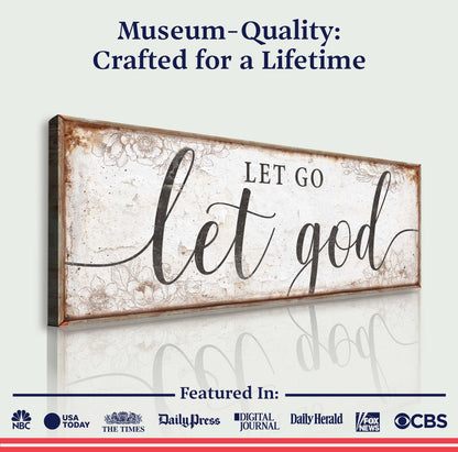 Let Go Let God faith sign canvas by Tailored Canvases with rustic weathered wood frame on Tampa Home & Garden Store