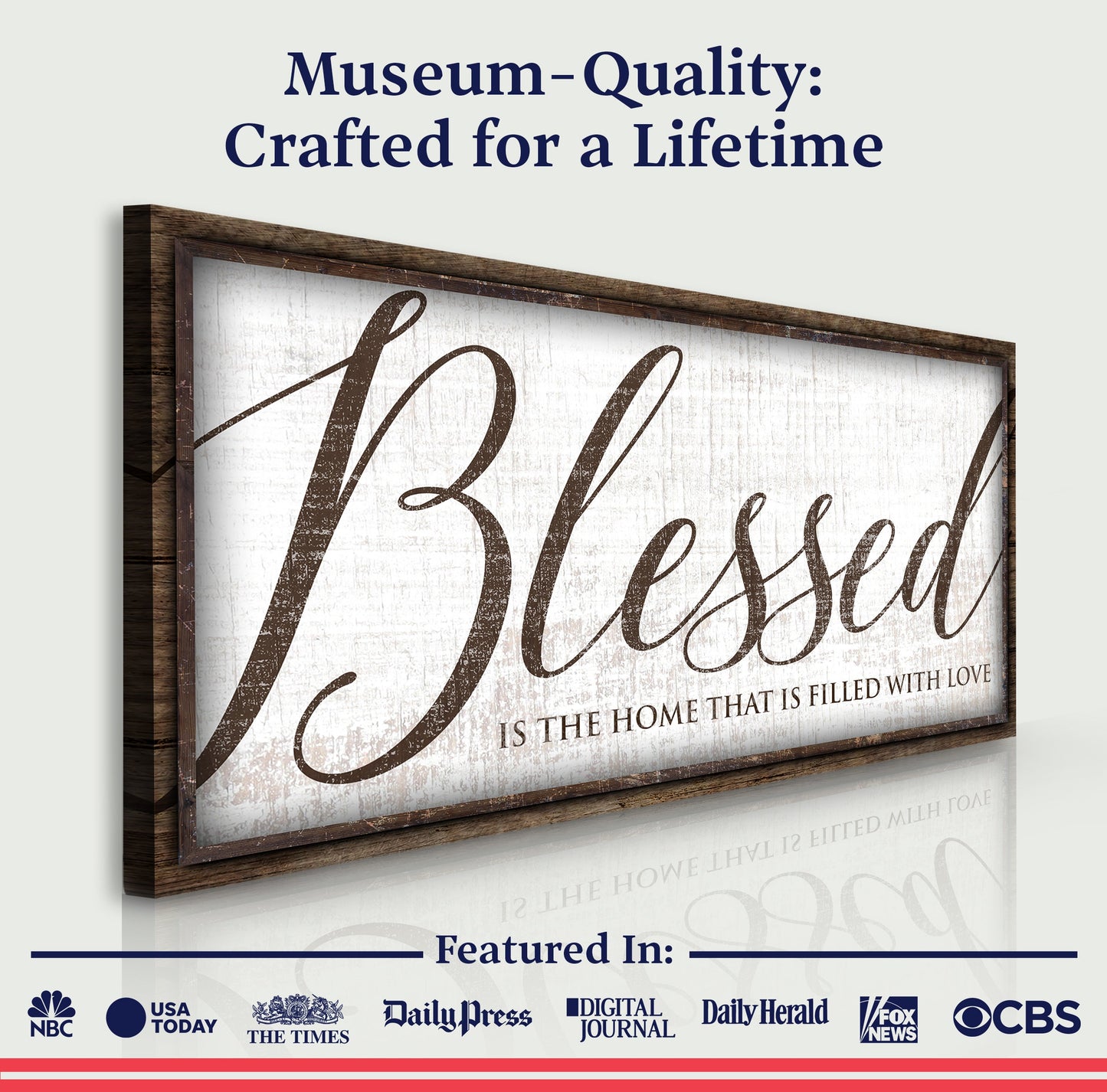 Wood-framed canvas sign Blessed Is The Home That Is Filled With Love, script lettering on Tampa Home & Garden Store
