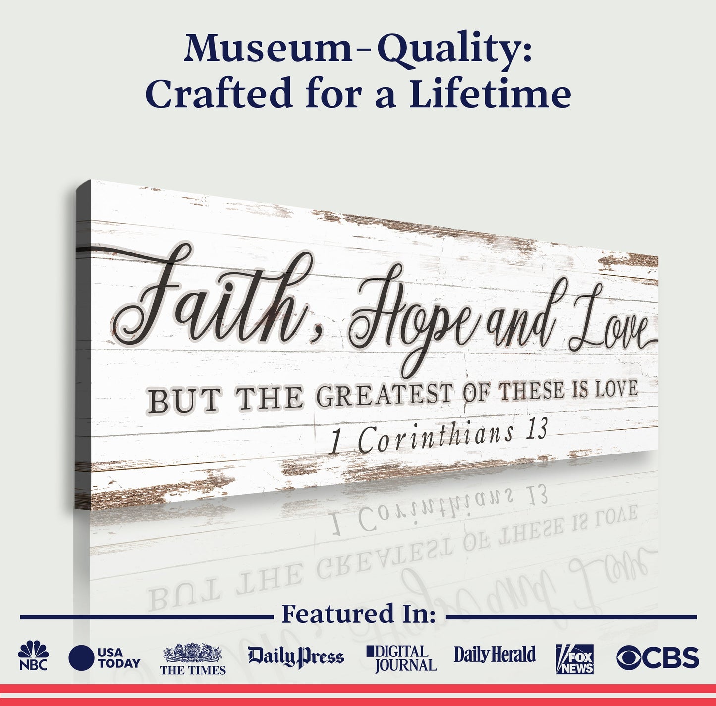 Faith Hope And Love canvas sign 1 Corinthians 13 by Tailored Canvases with rustic whitewashed wood backdrop on Tampa Home & Garden Store