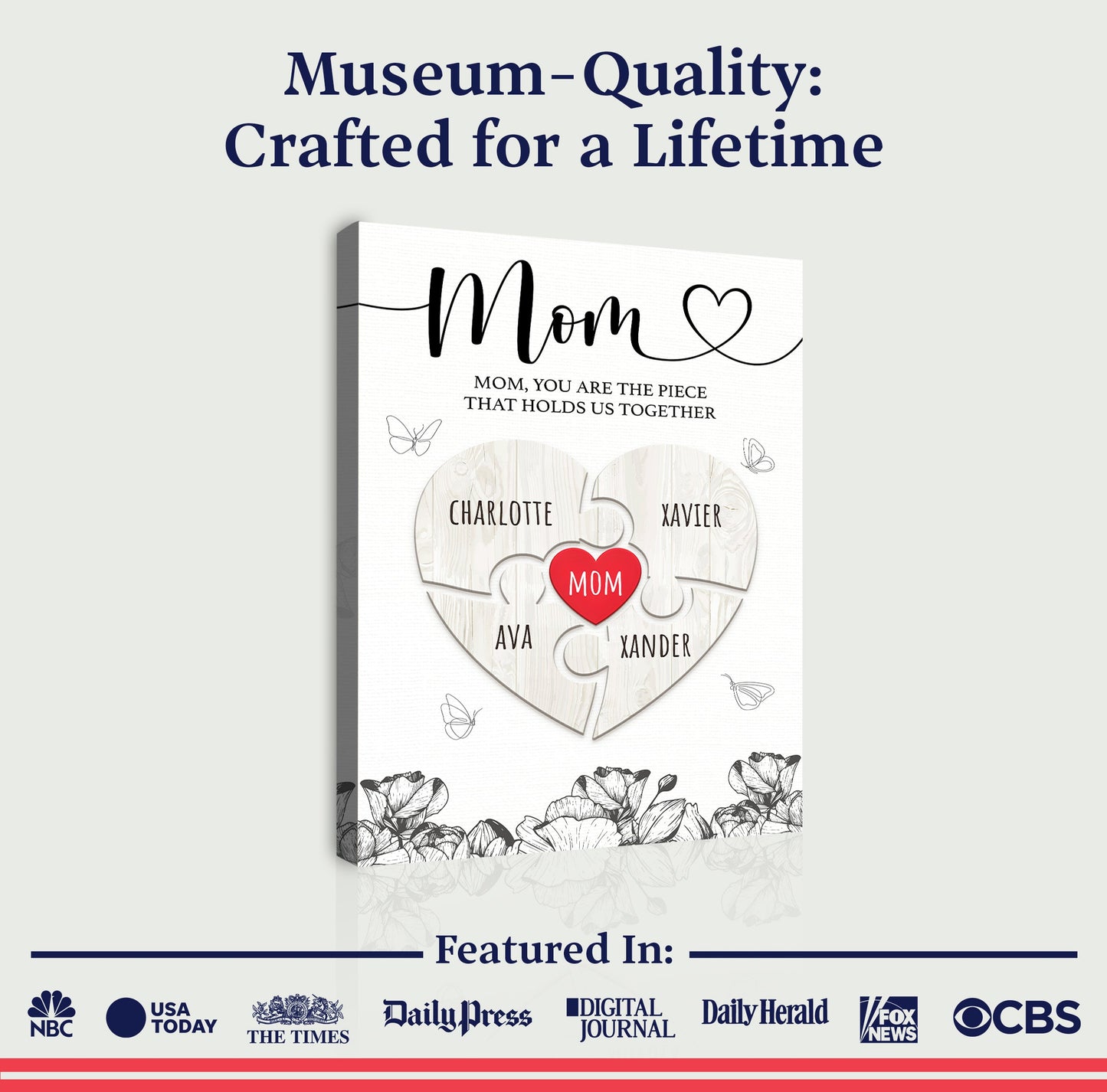 Mother's Day Sign Piece That Holds Us Together III canvas by Tailored Canvases with Mom heart on Tampa Home & Garden Store