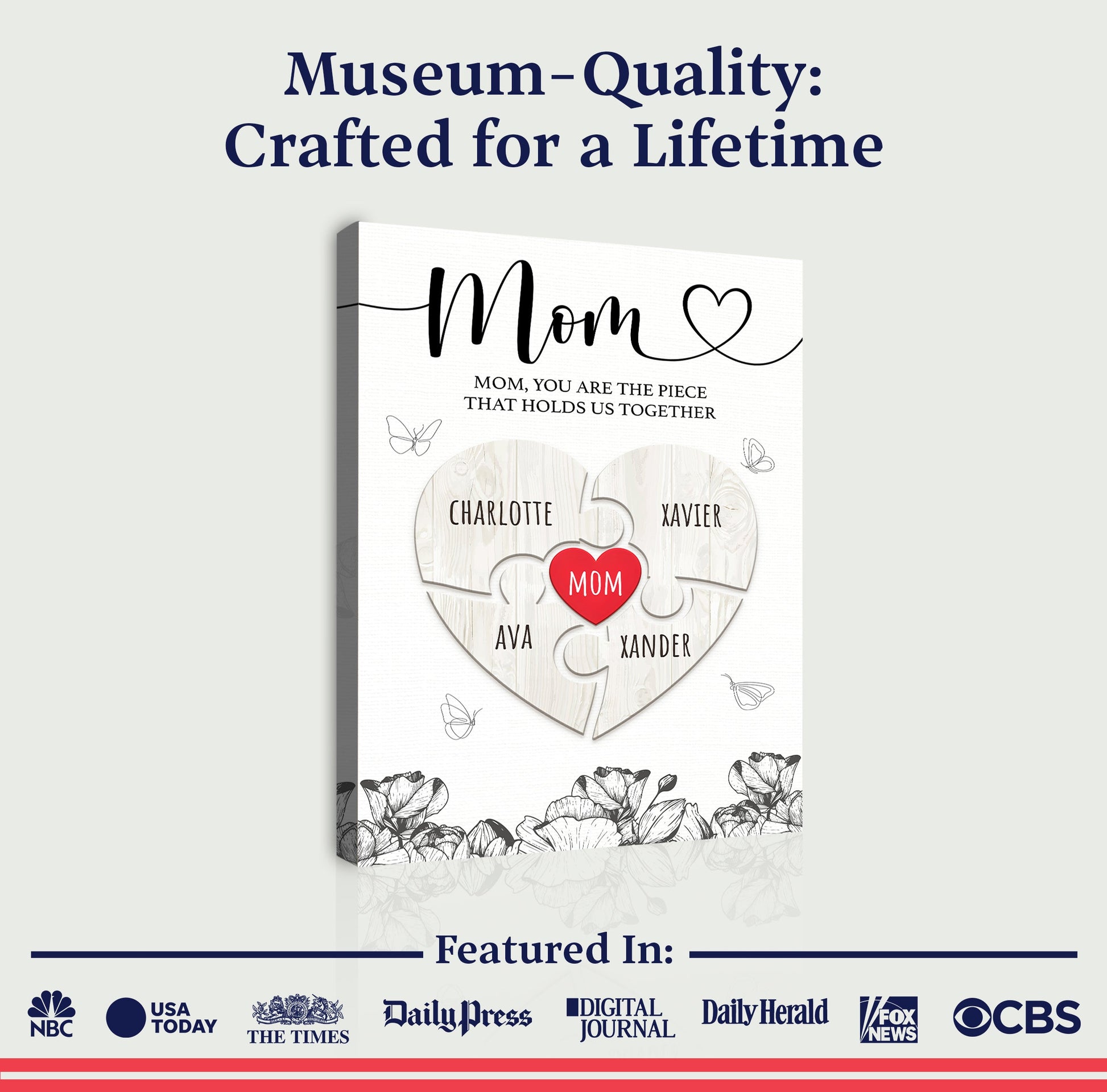 Mother's Day Sign Piece That Holds Us Together III canvas by Tailored Canvases with Mom heart on Tampa Home & Garden Store