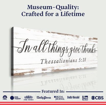 In All Things Give Thanks 5:18 Faith Sign II canvas rustic backdrop Tailored Canvases on Tampa Home & Garden Store